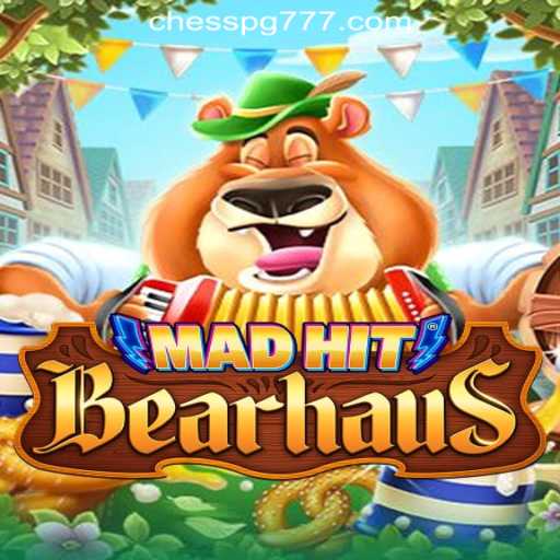 MadHitBearhaus: The Ultimate Gaming Experience with CHESS PG Oficial Slots Brasil #1